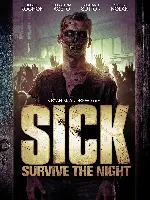 좀비: 생존의 밤 포스터 (SICK: Survive the Night poster)