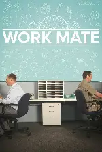 새로 온 동료 포스터 (Work Mate poster)