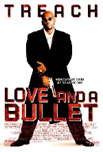 러브 앤 블릿 포스터 (Love And A Bullet poster)