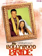 나의 발리우드 신부 포스터 (My Bollywood Bride poster)