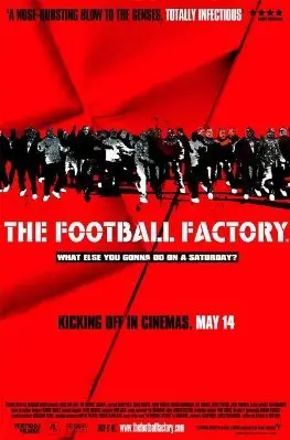 풋볼 팩토리 포스터 (The Football Factory poster)