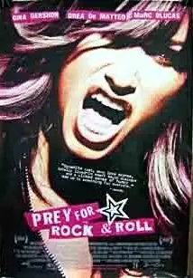 프레이 포 락앤롤 포스터 (Prey for Rock & Roll poster)