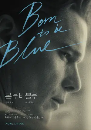본 투 비 블루 포스터 (Born to Be Blue poster)