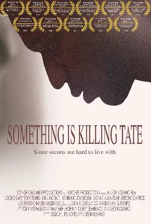 썸씽 이즈 킬링 테이트  포스터 (Something Is Killing Tate  poster)
