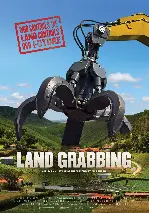 움켜쥔 땅 포스터 (Land Grabbing poster)