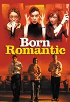 본 로맨틱 포스터 (Born Romantic poster)