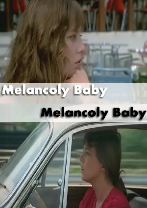 멜랑콜리 베이비 포스터 (Melancoly Baby poster)