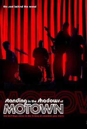 스탠딩 인 더 샤도우 오브 모타운 포스터 (Standing In The Shadows Of Motown poster)