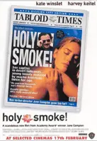 홀리 스모크 포스터 (Holy Smoke poster)