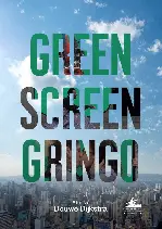 그린 스크린 그링고 포스터 (Green Screen Gringo poster)
