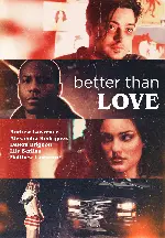 베러 댄 러브 포스터 (Better Than Love poster)
