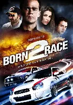 본 투 레이스 포스터 (Born to Race  poster)