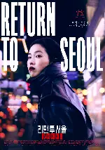 리턴 투 서울 포스터 (Return to Seoul poster)