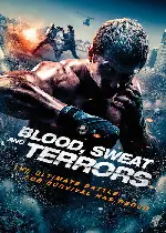얼티밋 배틀 포스터 (Blood, Sweat and Terrors poster)