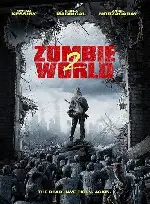 아포칼립스: 최후의 날 포스터 (Zombie World 2 poster)