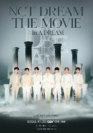 엔시티 드림 더 무비 : 인 어 드림 포스터 (NCT DREAM THE MOVIE : In A DREAM poster)