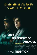 노 서든 무브 포스터 (No Sudden Move poster)