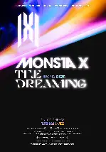 몬스타엑스 : 더 드리밍 포스터 (MONSTA X : THE DREAMING poster)