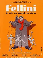 펠리니: 나는 허풍장이 포스터 (Fellini: I'm a Born Liar poster)