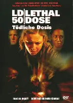 치사량 포스터 (LD 50 Lethal Dose poster)