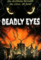 공포의 눈동자 포스터 (Deadly Eyes poster)