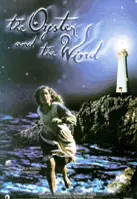 바람의 전설 포스터 (THE OYSTER AND THE WIND poster)