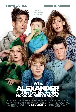 난 지구 반대편 나라로 가버릴테야 포스터 (Alexander and the Terrible, Horrible, No Good, Very Bad Day poster)