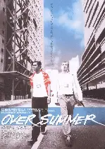 폭렬형경 포스터 (Bullets Over Summer poster)