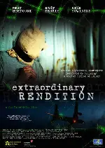특별한 귀환 포스터 (Extraordinary Rendition poster)