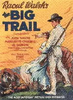 빅 트레일 포스터 (The Big Trail poster)