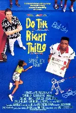 똑바로 살아라 포스터 (Do The Right Thing poster)