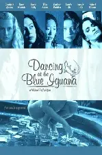 블루 이구아나 포스터 (Dancing At The Blue Iguana poster)