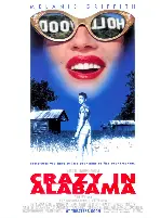 크레이지 인 알라바마 포스터 (Crazy In Alabama poster)