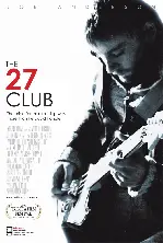스물 일곱살의 록스타 포스터 (The 27 Club poster)