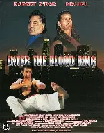 블러드 링 포스터 (Enter The Blood Ring poster)