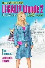 금발이 너무해 2 포스터 (Legally Blonde 2: Red, White & Blonde poster)