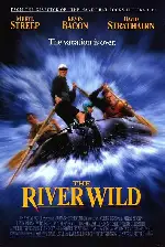 리버 와일드  포스터 (The River Wild poster)