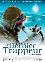 마지막 사냥꾼 포스터 (The last Trapper poster)