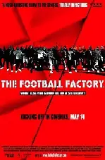 풋볼 팩토리 포스터 (The Football Factory poster)