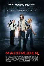 맥그루버 포스터 (MacGruber poster)