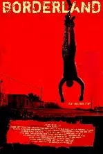 보더랜드 포스터 (Borderland poster)