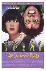 황홀한 영혼 프레드 포스터 (Drop Dead Fred poster)
