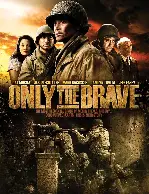 온리 더 브레이브 포스터 (Only the Brave  poster)