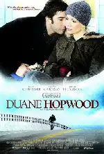 듀안 홉우드 포스터 (Duane Hopwood poster)