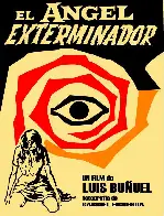 절멸의 천사 포스터 (El Angel Exterminador poster)
