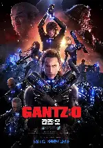 간츠: 오 포스터 (Gantz: O poster)