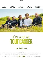 브로맨스 인 파리 포스터 (On Voulait Tout Casser poster)