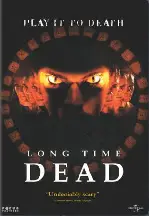 롱 타임 데드 포스터 (Long Time Dead poster)