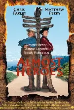 덤 앤 더머 서부시대로 가다 포스터 (Almost Heroes poster)