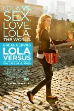 로라 버서스 포스터 (Lola Versus poster)